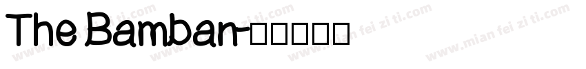 The Bamban字体转换